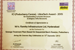 Infrastructure Limited has bagged the “Outstanding Concrete Structure” Award 2015 from Indian Concrete Institute (ICI)  for  17 MLD - Sewerage Treatment Plant at Puducherry 